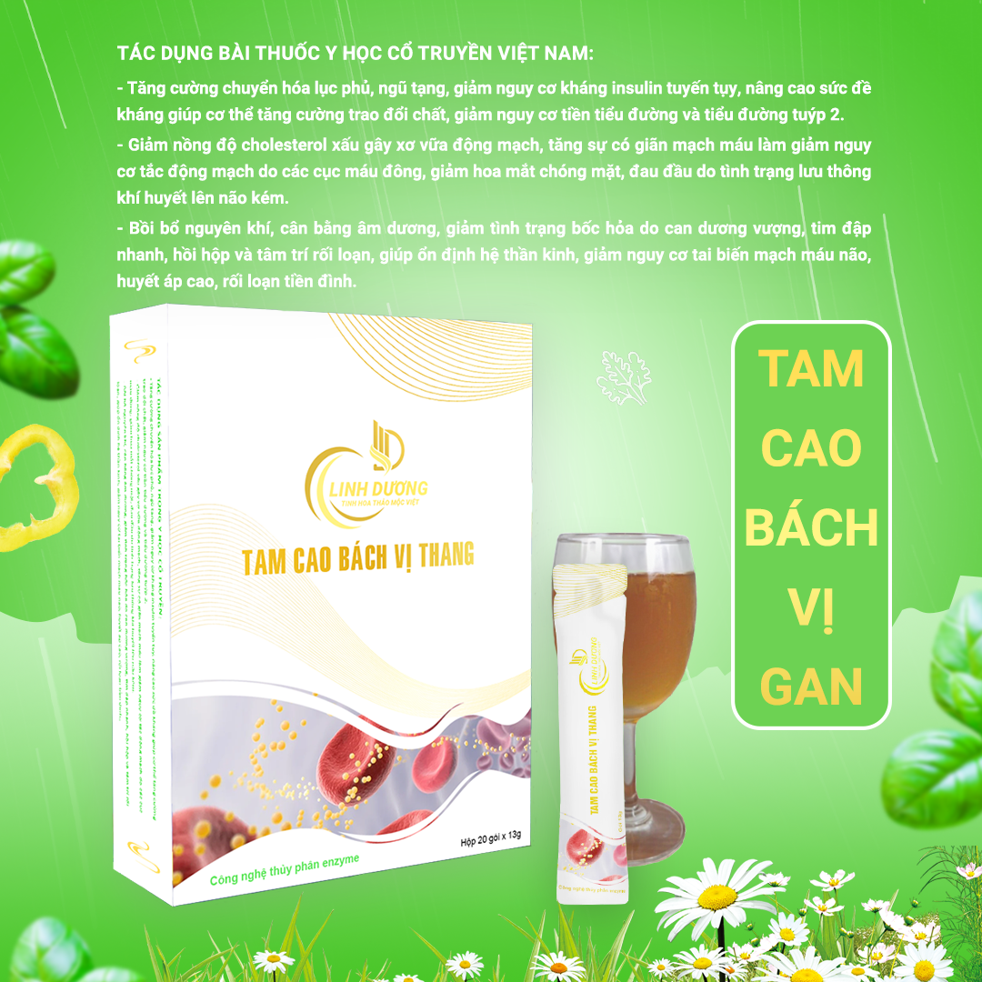 TAM CAO BÁCH VỊ THANG (TIỂU ĐƯỜNG - MỠ MÁU - HUYẾT ÁP) TAM CAO BÁCH VỊ THANG 02